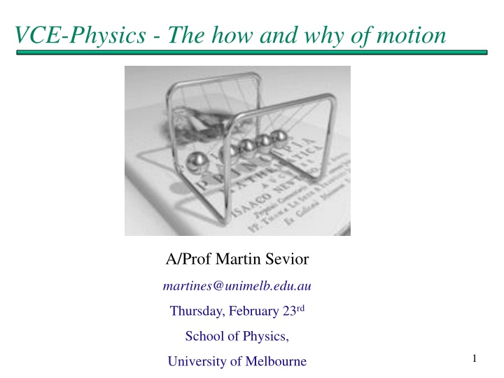 vce physics the how and why of motion