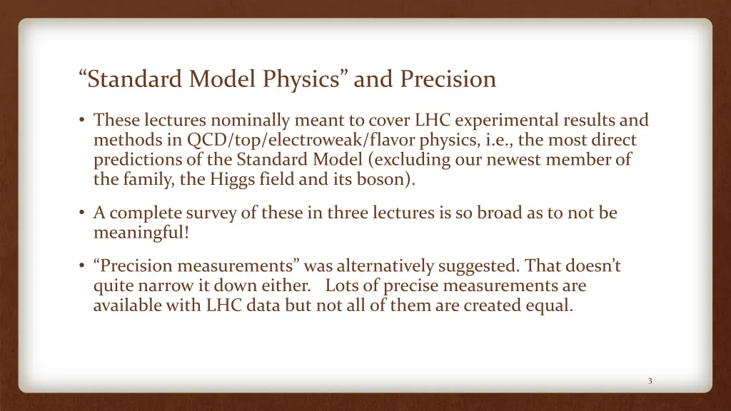 standard model physics and precision