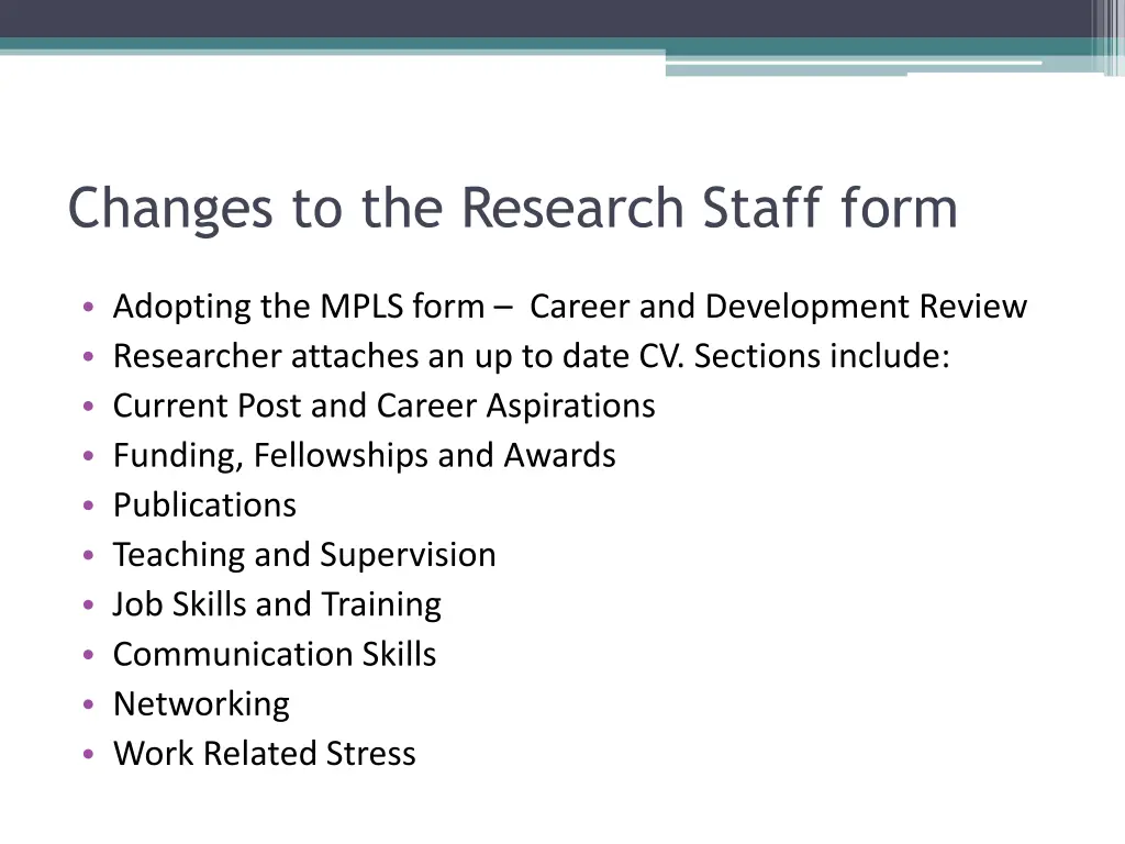 changes to the research staff form