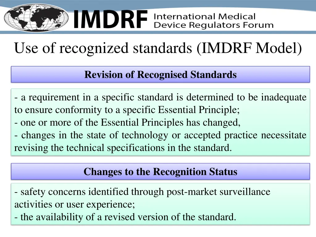 use of recognized standards imdrf model 1