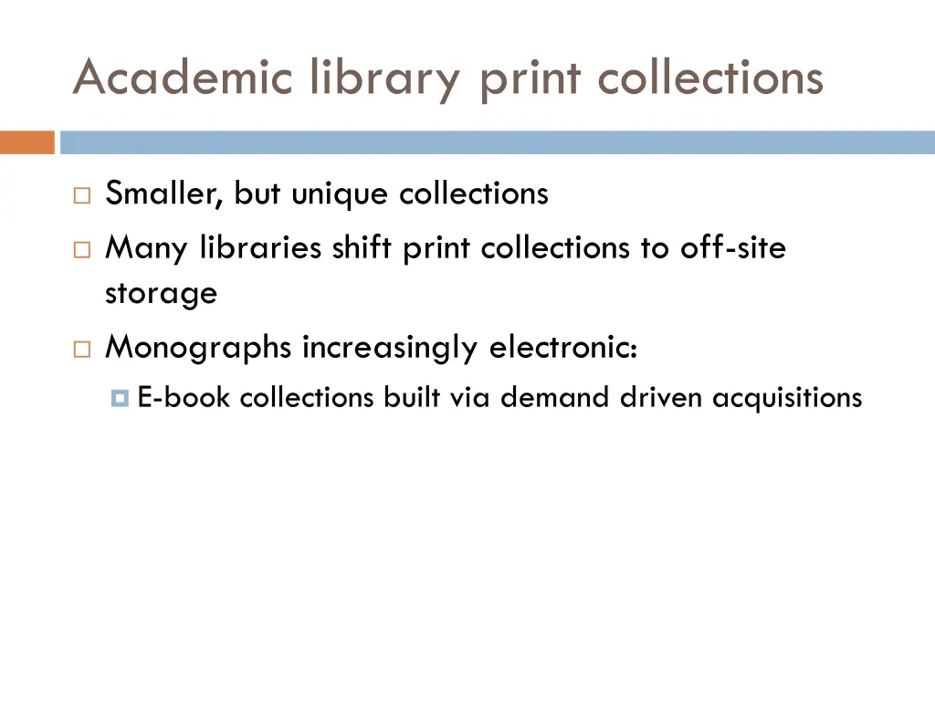 academic library print collections