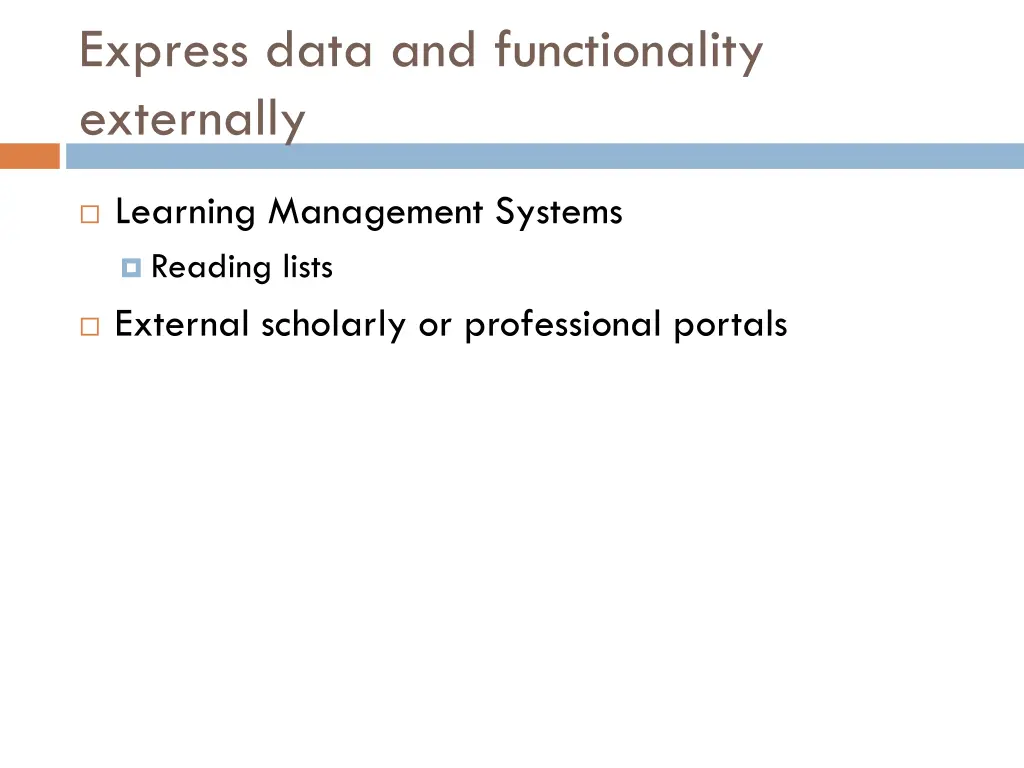 express data and functionality externally