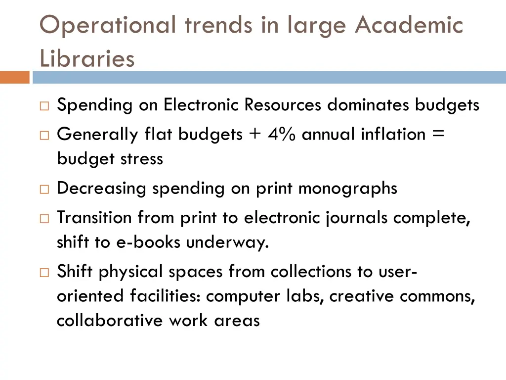 operational trends in large academic libraries