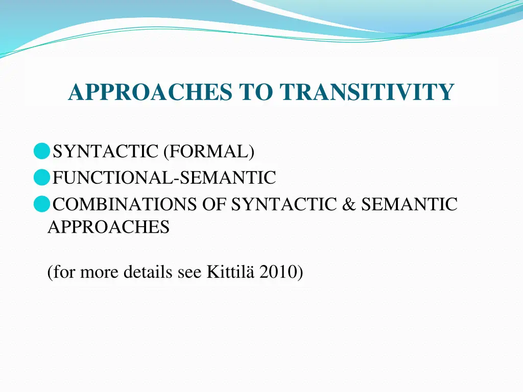 approaches to transitivity