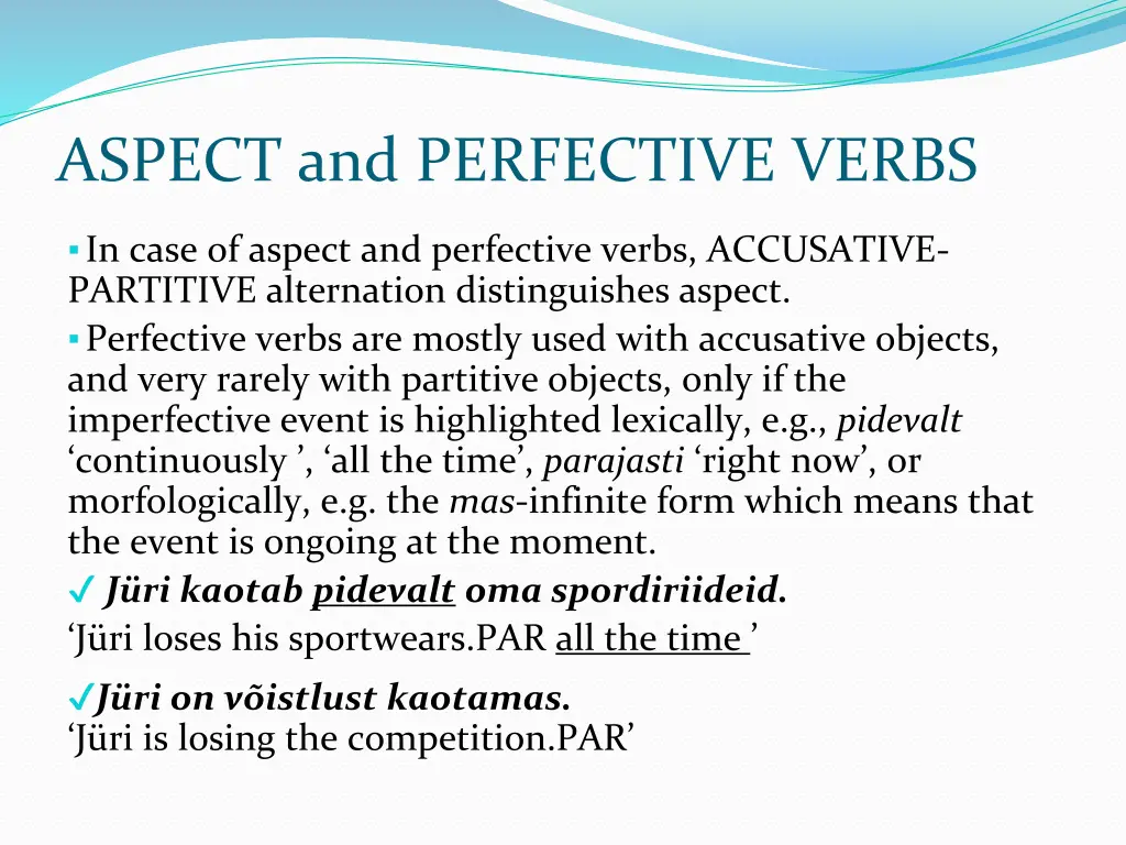 aspect and perfective verbs