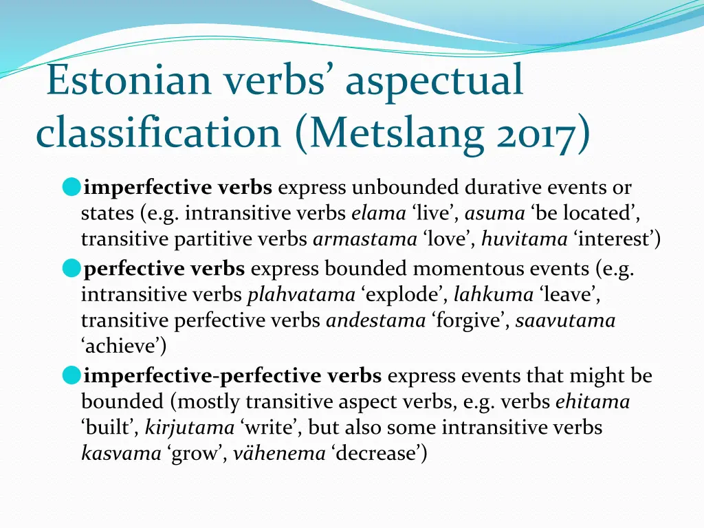 estonian verbs aspectual classification metslang