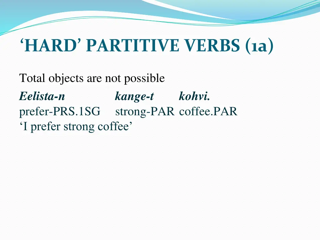 hard partitive verbs 1a