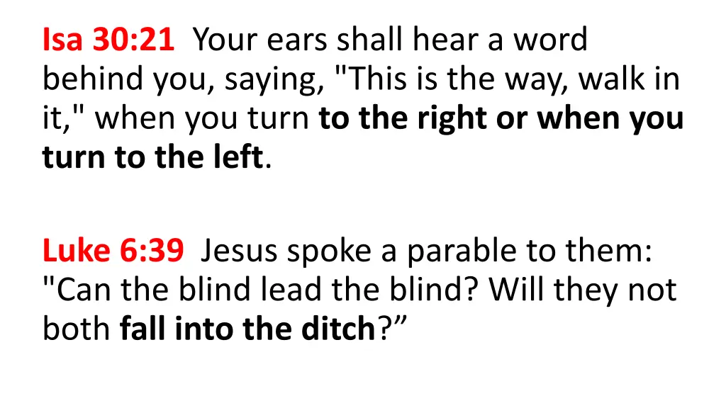 isa 30 21 your ears shall hear a word behind