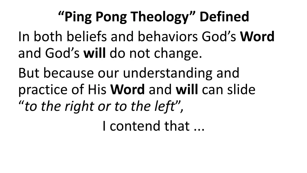 ping pong theology defined in both beliefs