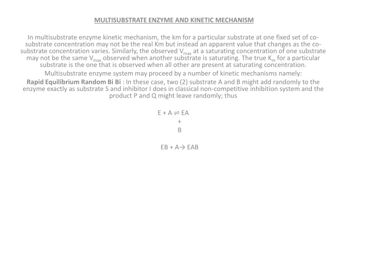 multisubstrate enzyme and kinetic mechanism