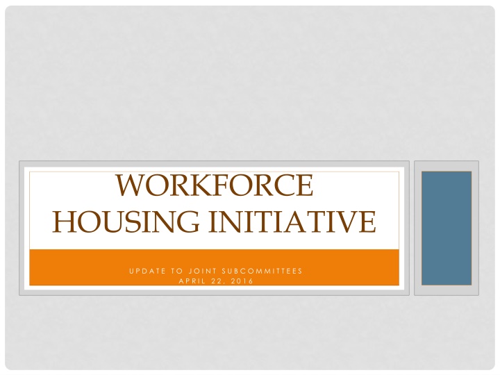 workforce housing initiative