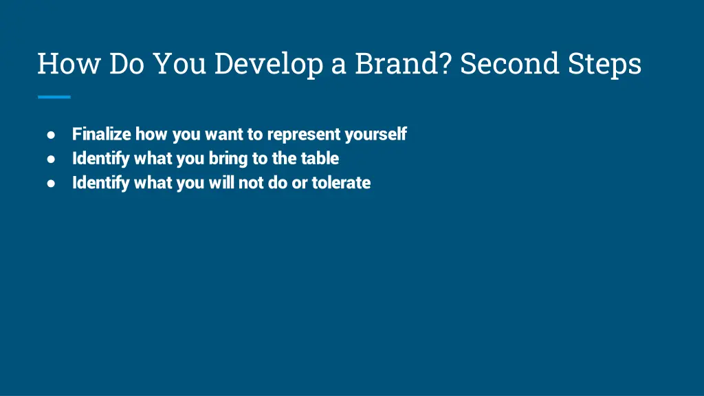 how do you develop a brand second steps