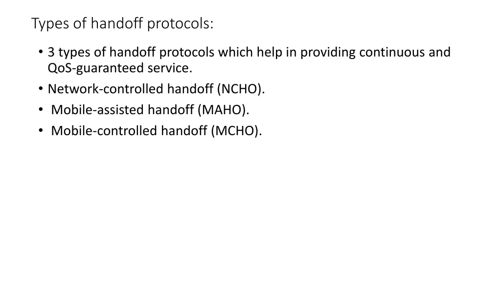 types of handoff protocols