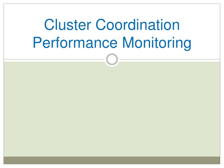 cluster coordination performance monitoring