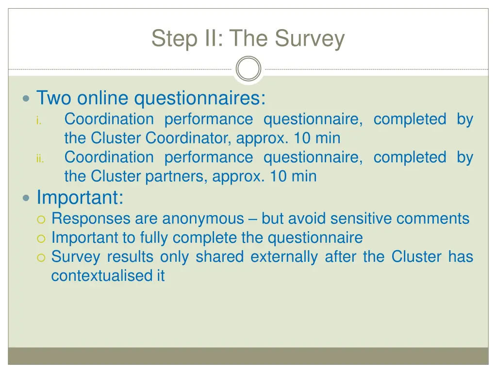 step ii the survey