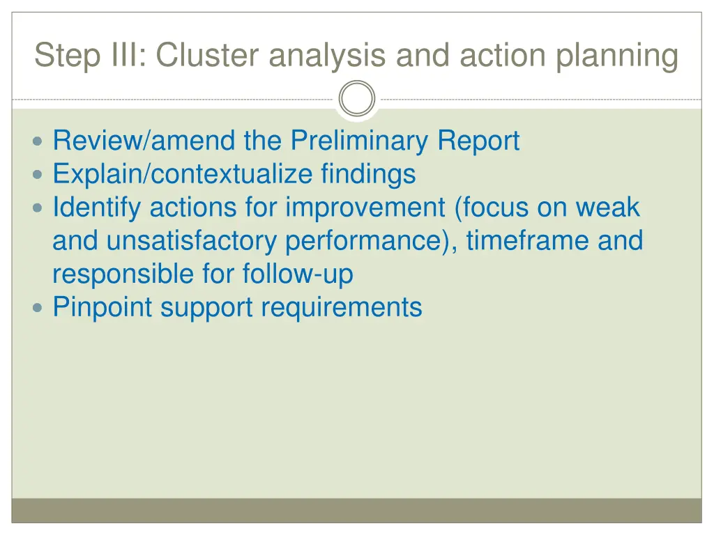 step iii cluster analysis and action planning