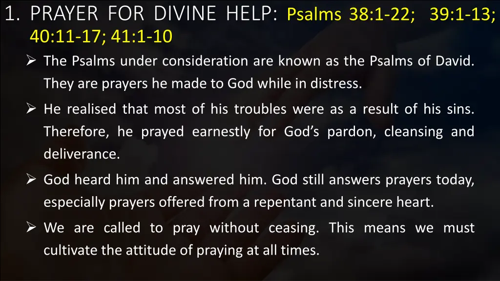 1 prayer for divine help psalms