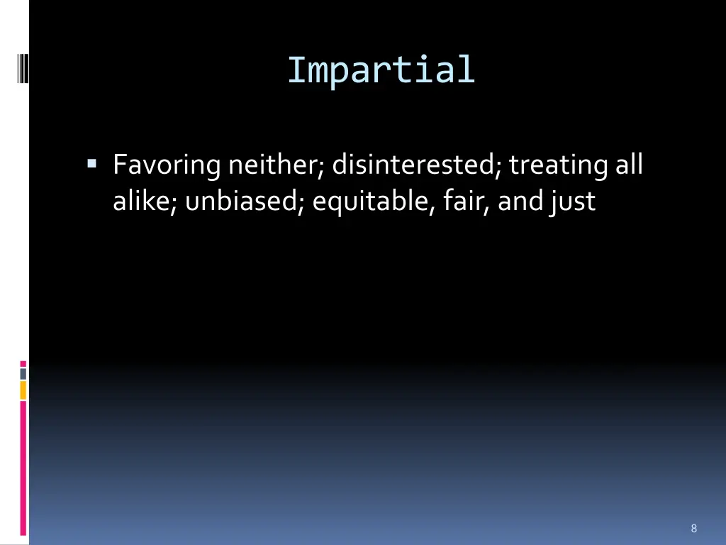 impartial