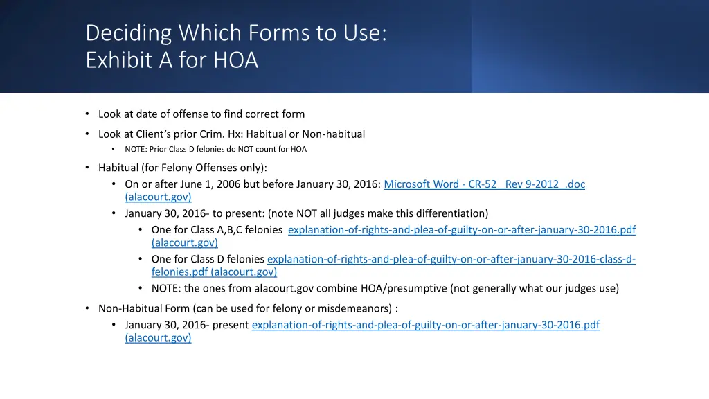 deciding which forms to use exhibit a for hoa