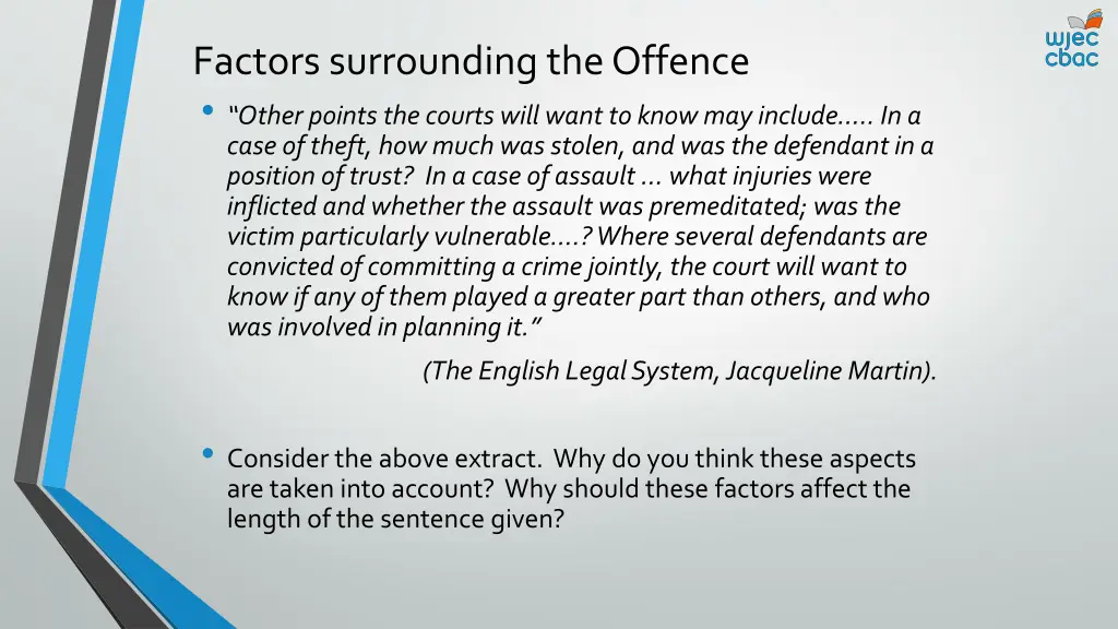 factors surrounding the offence other points