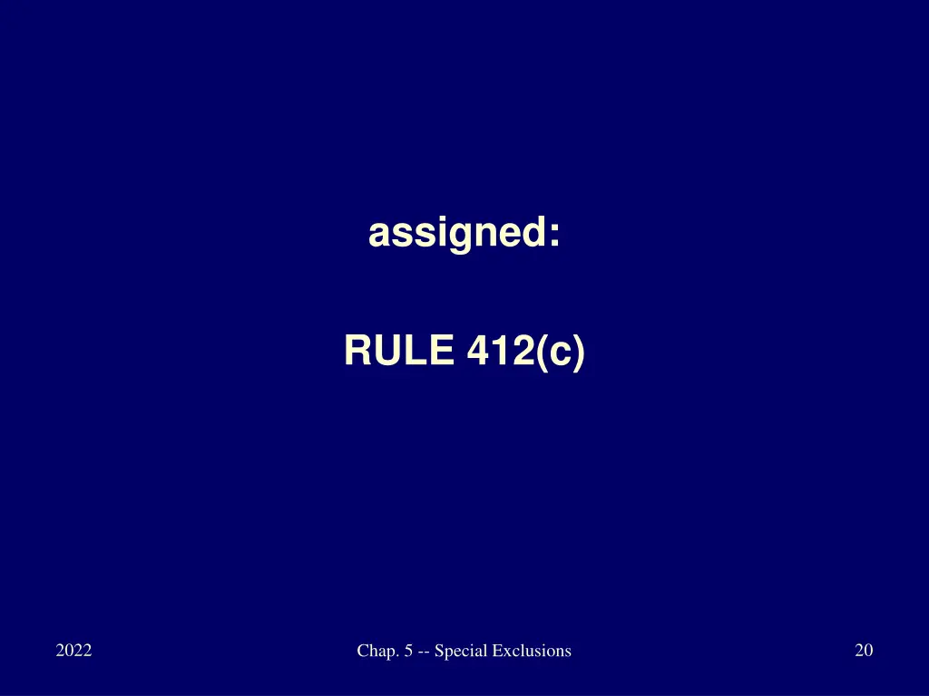 assigned