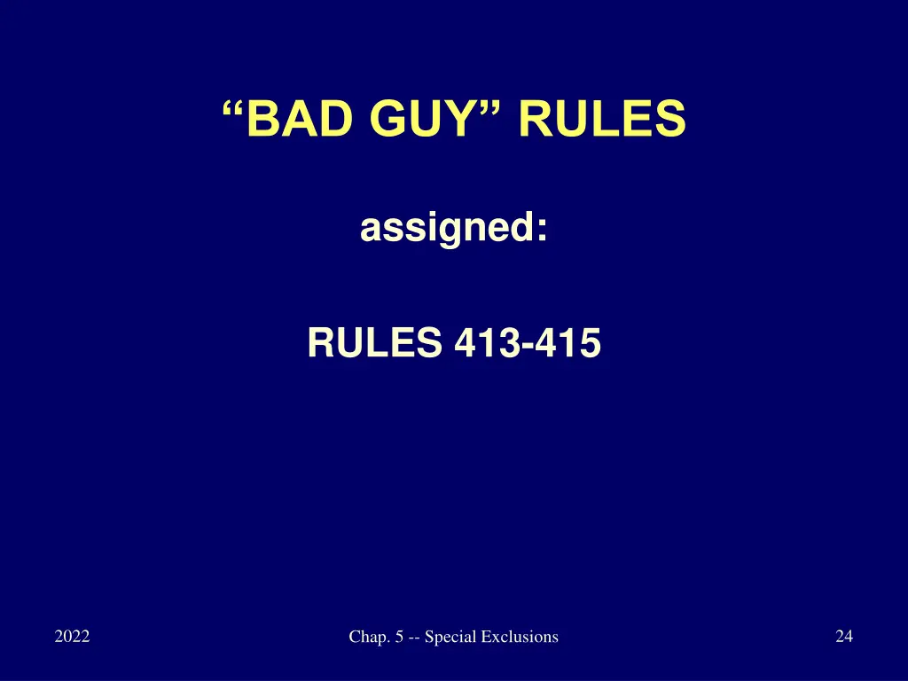 bad guy rules