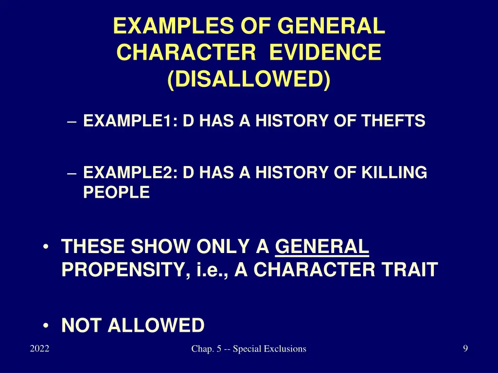 examples of general character evidence disallowed