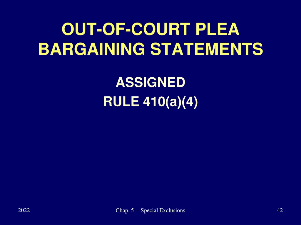 out of court plea bargaining statements