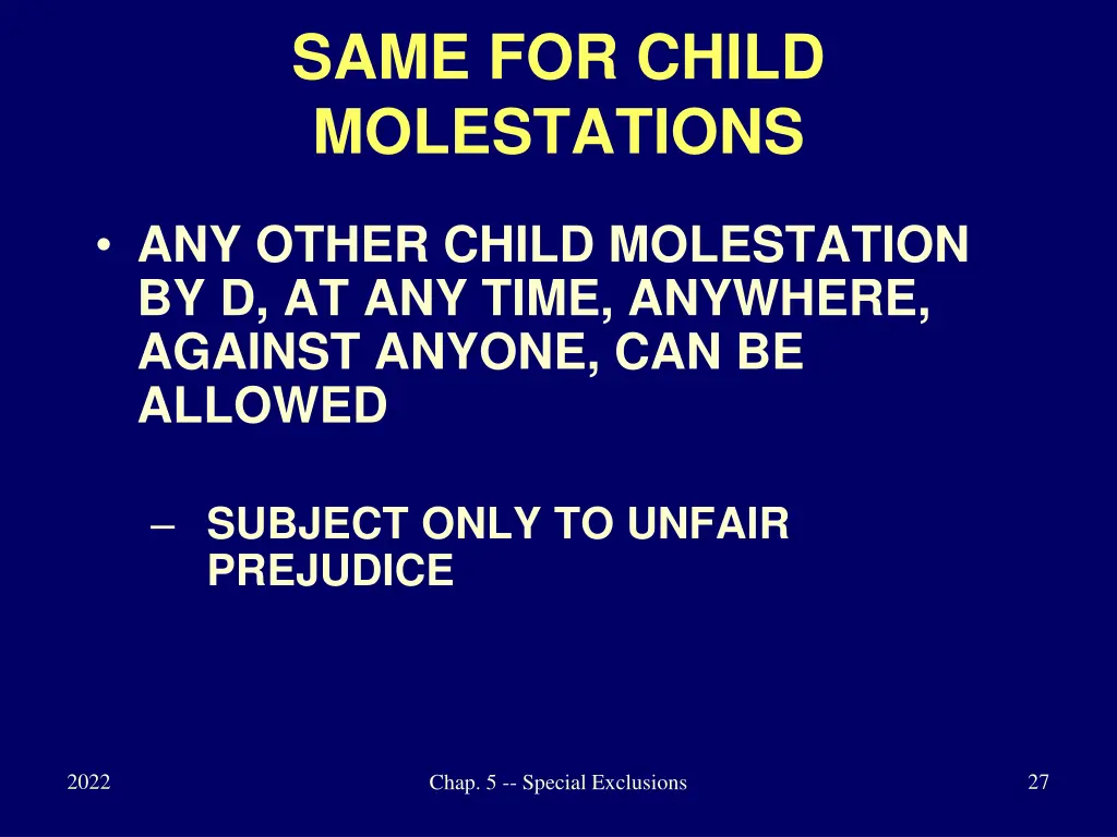 same for child molestations