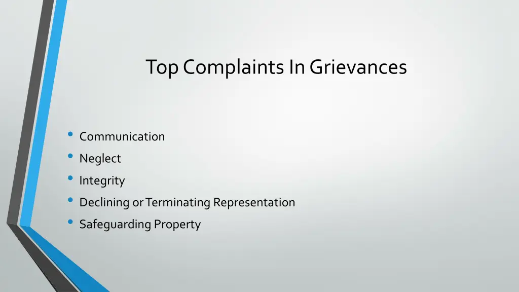 top complaints in grievances