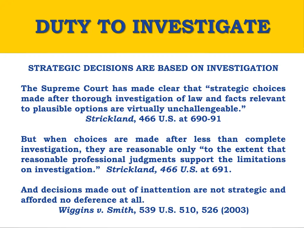 strategic decisions are based on investigation