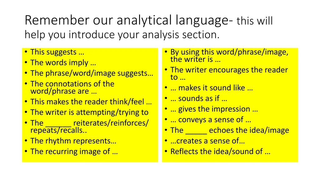 remember our analytical language this will help