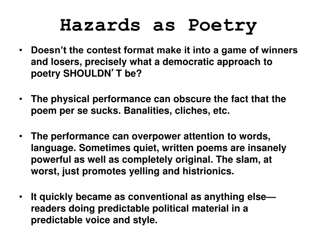 hazards as poetry