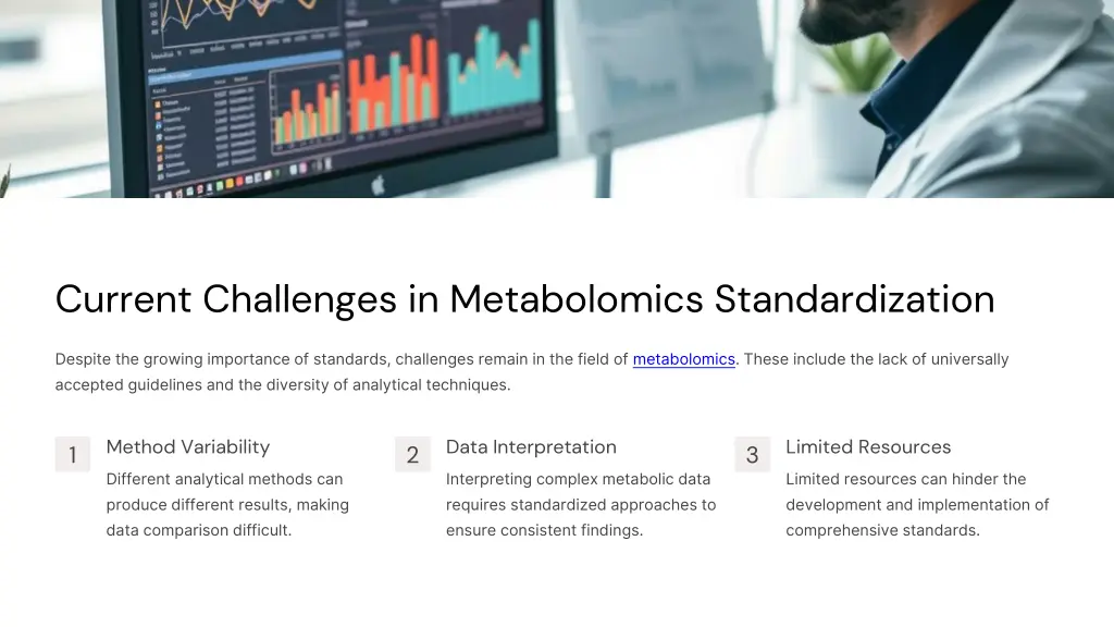 current challenges in metabolomics standardization