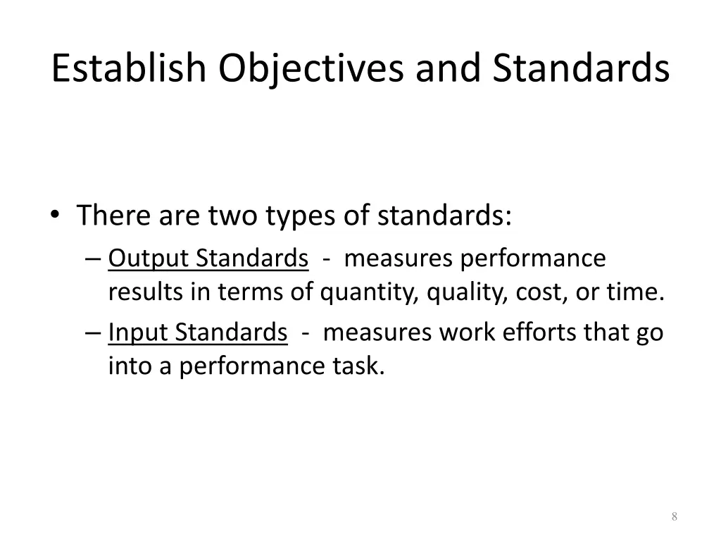 establish objectives and standards 1