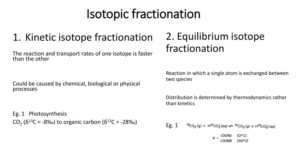 isotopic fractionation isotopic fractionation