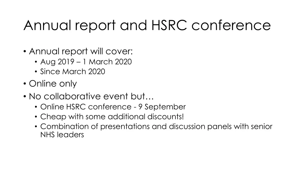 annual report and hsrc conference