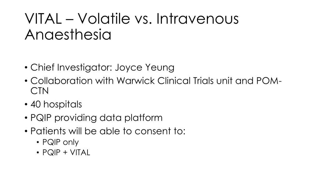 vital volatile vs intravenous anaesthesia