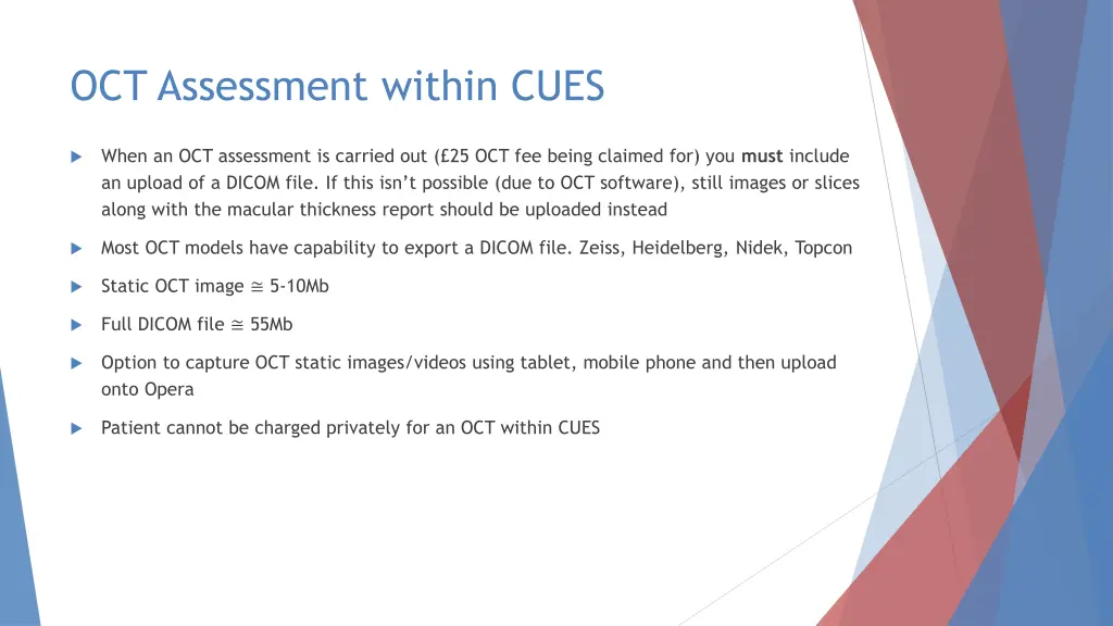 oct assessment within cues