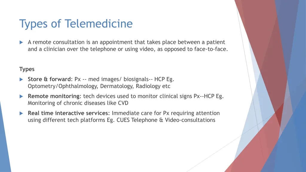 types of telemedicine