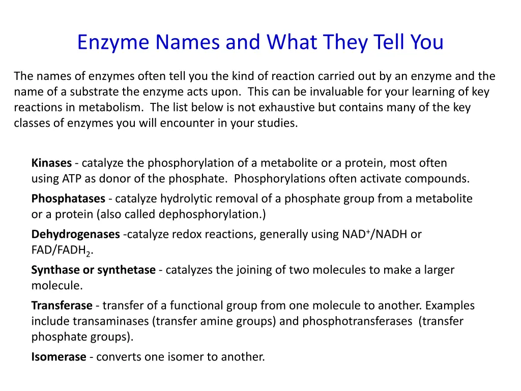 enzyme names and what they tell you