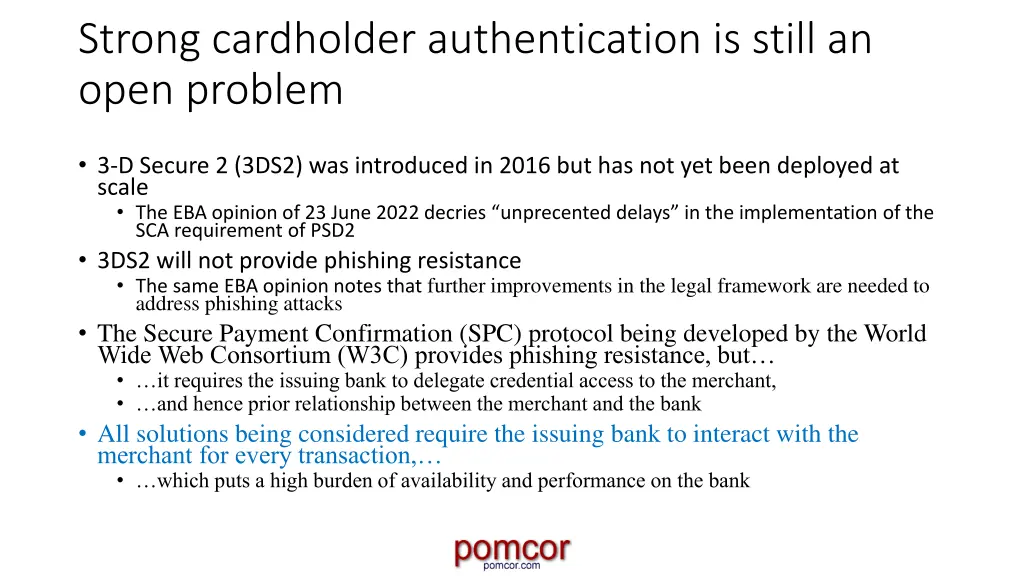 strong cardholder authentication is still an open