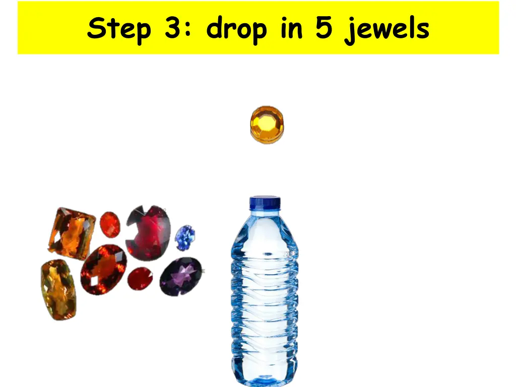 step 3 drop in 5 jewels