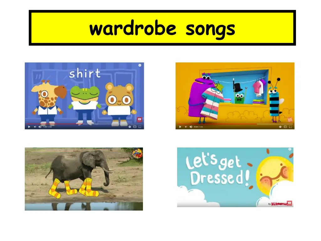 wardrobe songs