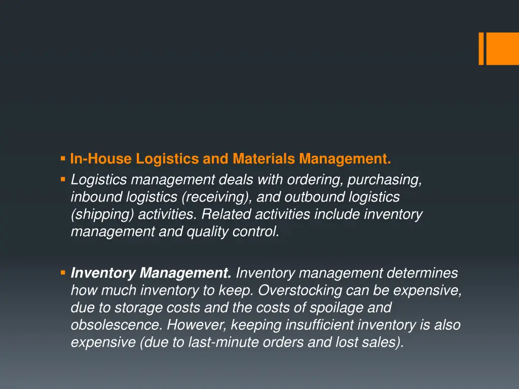 in house logistics and materials management