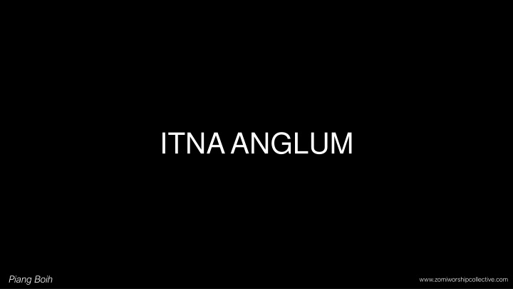 itna anglum