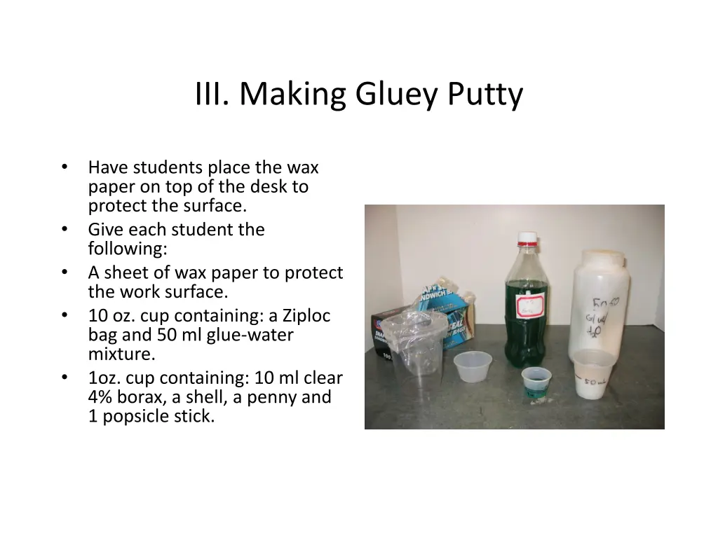 iii making gluey putty