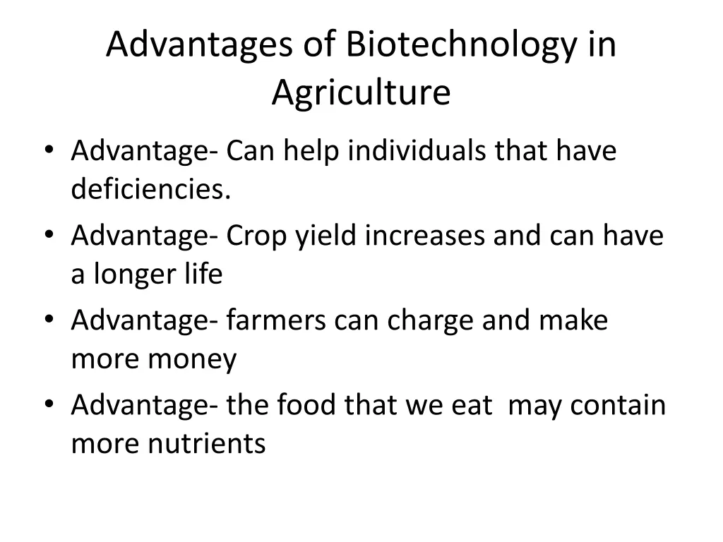 advantages of biotechnology in agriculture