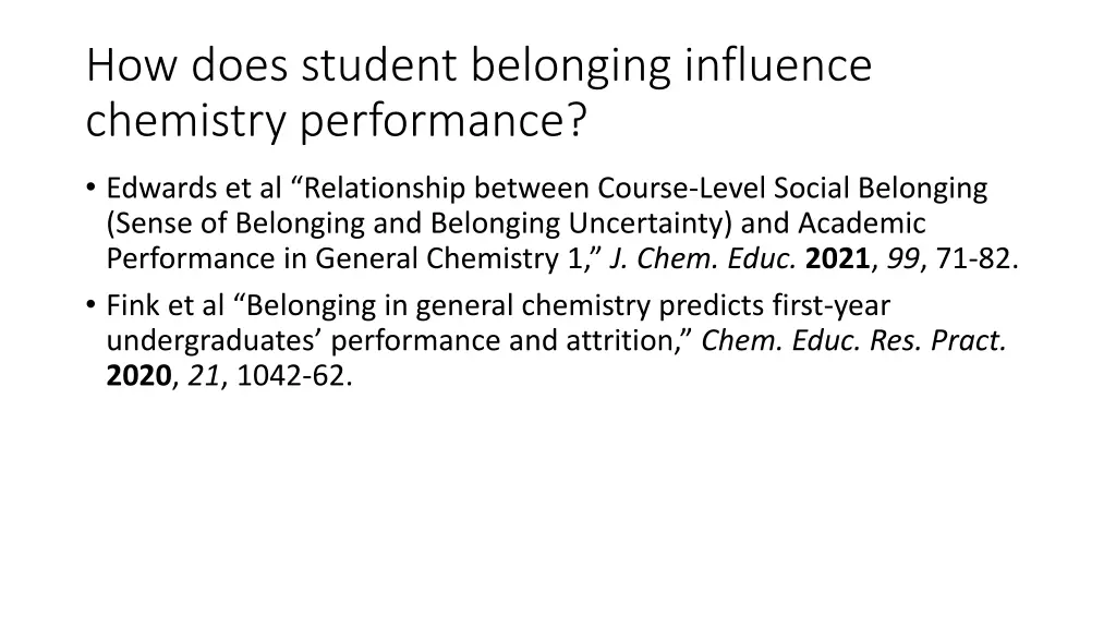 how does student belonging influence chemistry 1