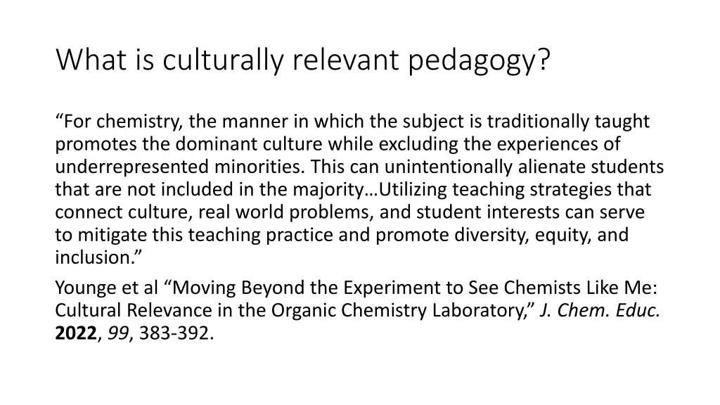 what is culturally relevant pedagogy 1